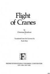 book cover of Flight of Cranes by Christine Brückner