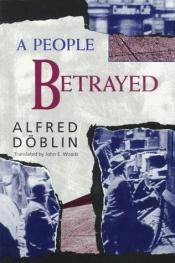book cover of A people betrayed by Alfred Döblin