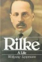 book cover of Rilke: A Life by Wolfgang Leppmann