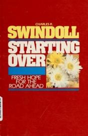 book cover of Second Wind: A Fresh Run at Life by Charles R. Swindoll