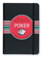 book cover of The Little Black Book of Poker (Little Black Books) by Peter Pauper Press Editors