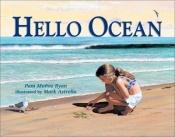 book cover of Hello Ocean by Pam Munoz Ryan