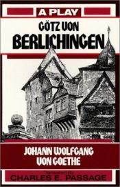book cover of Gotz Von Berlichingen by योहान वुल्फगांग फान गेटे