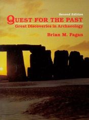 book cover of Quest for the past : great discoveries in archaeology by Brian M. Fagan