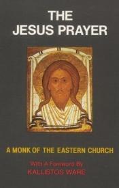 book cover of The Jesus Prayer by Lev Gillet; Kallistos Ware