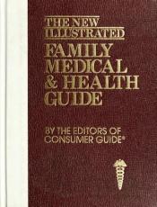 book cover of The New ILLUSTRATED FAMILY MEDICAL & HEALTH GUIDE by Robert E. Rothenberg