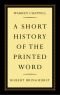 A short history of the printed word
