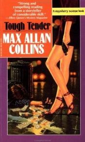 book cover of Tough Tender by Max Allan Collins