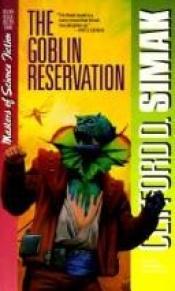 book cover of The Goblin Reservation by Clifford D. Simak