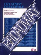 book cover of Broadway Repertoire: Mezzo-Soprano Edition by Hal Leonard Corporation