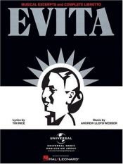 book cover of Evita - Musical Excerpts and Complete Libretto by Andrew Lloyd Webber