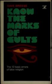 book cover of Know the marks of cults by David Breese