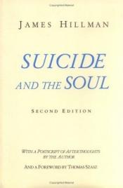 book cover of Suicide and the soul by James Hillman