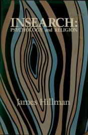 book cover of In Search: Psychology and Religion by James Hillman
