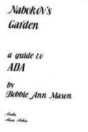 book cover of Nabokov's Garden: A Study of Ada by Bobbie Ann Mason