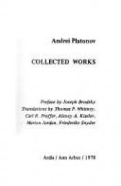 book cover of Collected Works by Andrei Platonov