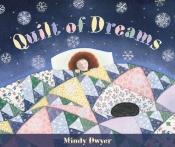 book cover of Quilt of Dreams by Mindy Dwyer