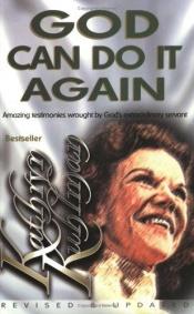 book cover of God can Do it Again by Kathryn Kuhlman