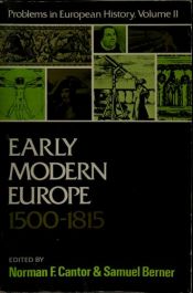 book cover of Early Modern Europe: Fifteen Hundred to Eighteen Fifteen by Norman Cantor