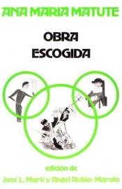 book cover of Obra Escogida by Ana Maria Matute