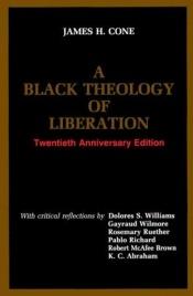 book cover of A Black theology of liberation (20th anniversary ed by James H. Cone