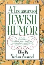 book cover of A Treasury of Jewish Humor by editor Nathan Ausubel
