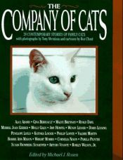 book cover of The Company of Cats: 20 Contemporary Stories of Family Cats by Michael J. Rosen