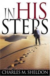 book cover of In His Steps by Charles Sheldon