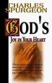 book cover of God's Joy in Your Heart by Charles Spurgeon