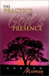book cover of The Practice of God's Presence by Andrew Murray