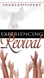 book cover of Experiencing revival by Charles G. Finney