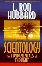 book cover of Scientology: The Fundamentals of Thought by L. Ron Hubbard
