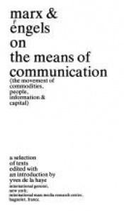 book cover of Marx and Engels on the Means of Communication by Karl Marx