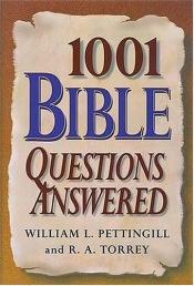 book cover of Bible Questions Answered by William L Pettingill