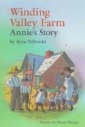 book cover of Winding Valley Farm: Annie's Story (Polish American Girls Series) by Anne Pellowski
