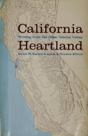 book cover of California heartland: Writing from the Great Central Valley by Gerald Haslam
