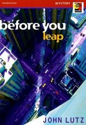 book cover of Before You Leap by John Lutz