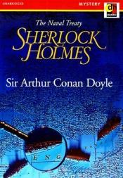 book cover of Sherlock Holmes: The Naval Treaty (Unabridged) by Arthur Conan Doyle