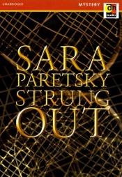 book cover of Strung Out by Sara Paretsky
