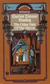 book cover of The Other Side of the Mirror by Marion Zimmer Bradley