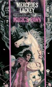 book cover of Magic's Pawn by Mercedes Lackey