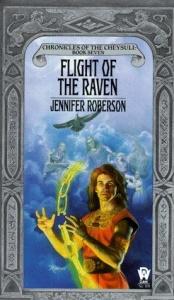book cover of Flight of the Raven by Jennifer Roberson