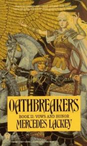 book cover of Oathbreakers by Mercedes Lackeyová