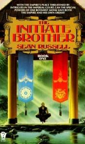 book cover of Initiate Brother 01 Journey To Seh by Sean Russell