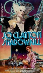 book cover of Shadowkill by Jo Clayton