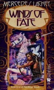 book cover of The Mage Winds 1. Winds of Fate (Mage Wind Trilogy) by Mercedes Lackey