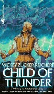 book cover of Child of Thunder by Mickey Zucker Reichert