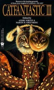 book cover of Catfantastic, Vol. 03 by Andre Norton