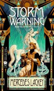 book cover of Valdemar 21 - Storm Warning by Mercedes Lackey