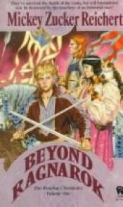 book cover of Beyond Ragnarok by Mickey Zucker Reichert